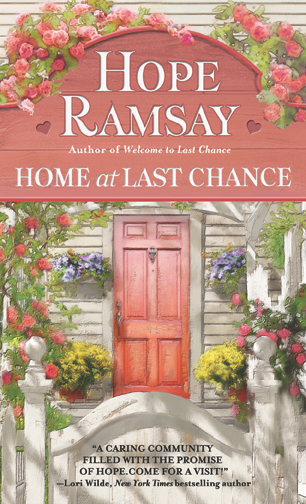 Home at Last Chancy by Hope Ramsay cover imagece Novels by Hope Ramsay. Last Chance Series #2, Home at Last Chance Book Cover
