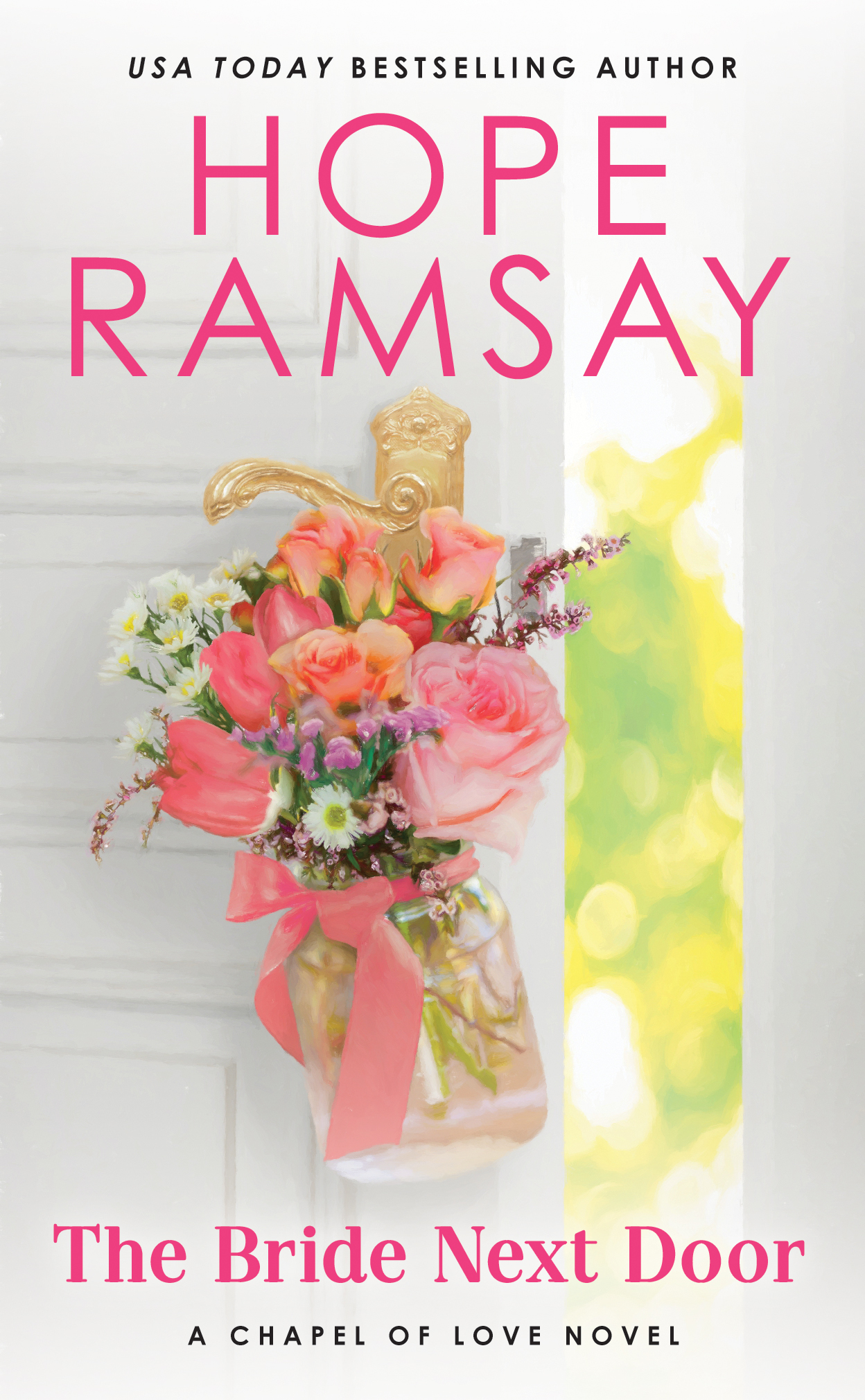 The Bride Next Door by Hope Ramsay